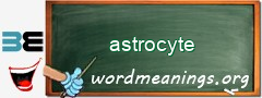 WordMeaning blackboard for astrocyte